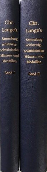 Chr. Lange's Sammlung schleswig-holsteinischer Münzen und Medaillen