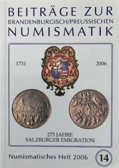 Heft 14 - Beiträge zur brandenburgisch/preußischen Numismatik (2006)