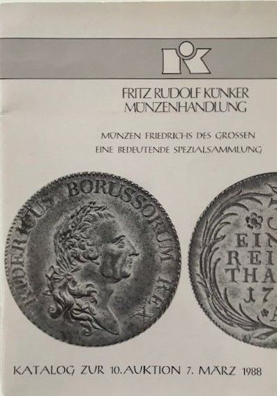Auktion 10 - Münzen Friedrichs des Großen - Eine bedeutende Spezialsammlung