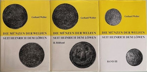 Die Münzen der Welfen seit Heinrich dem Löwen