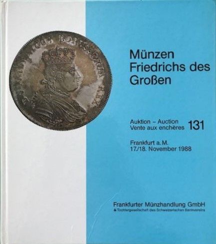 Auktion 131 - Münzen Friedrichs des Großen
