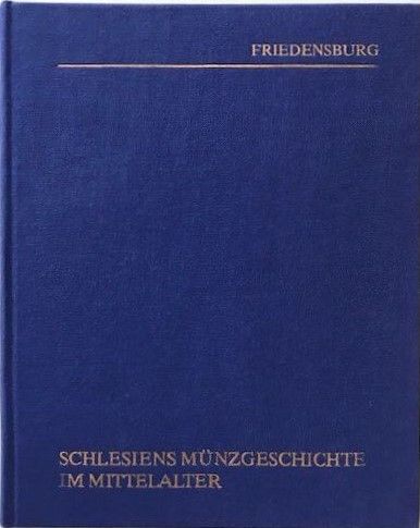Schlesiens Münzgeschichte im Mittelalter