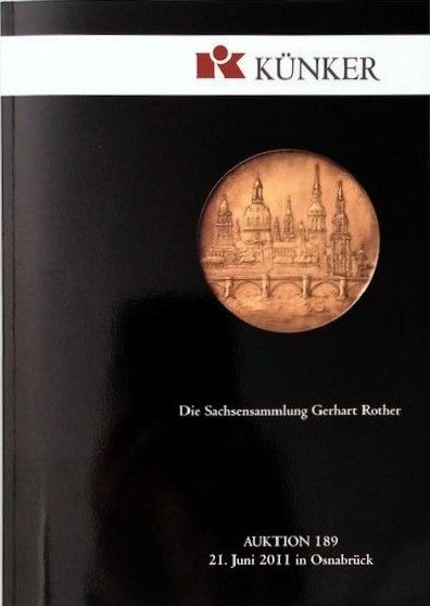 Auktion 189 - Die Sachsensammlung Gerhart Rother